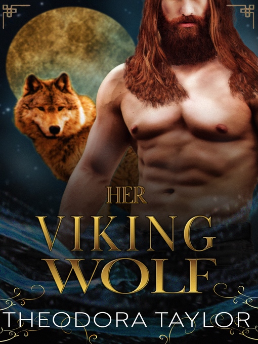 Title details for Her Viking Wolf by Theodora Taylor - Available